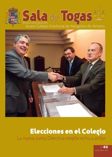 Sala de Togas Nº 63. La nueva Junta elegida echa a andar