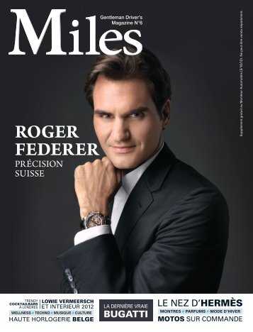 Miles #06 - Roger Federer - Précision suisse