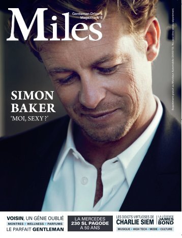 Miles #08 - Simon Baker - 'Moi, sexy ?'