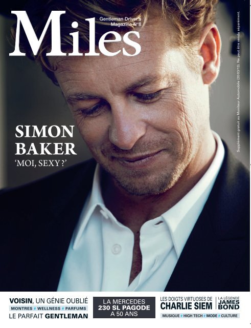 Miles #08 - Simon Baker - 'Moi, sexy ?'