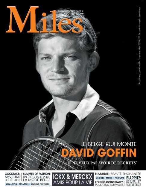 Miles #17 - David Goffin - 'Je ne veux pas avoir de regrets'