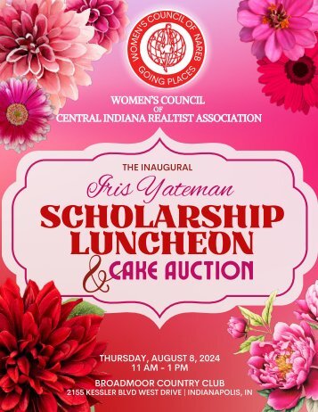 Women's Council of Central Indiana Realtist Association's Inaugural Iris Yatemen Scholarship Luncheon & Cake Auction