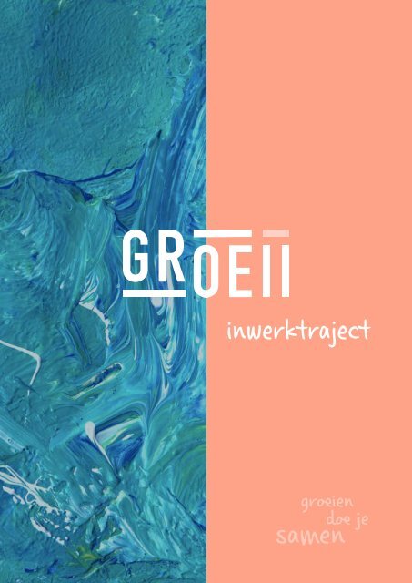 Groeii Inwerktraject