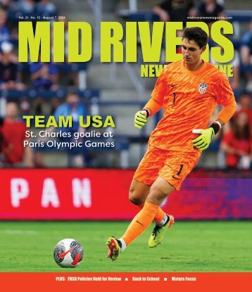Mid Rivers Newsmagazine 8-7-24