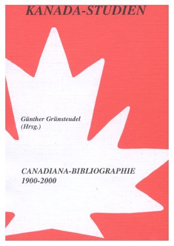 Canadiana-Bibliographie 1900-2000 - Universität Augsburg