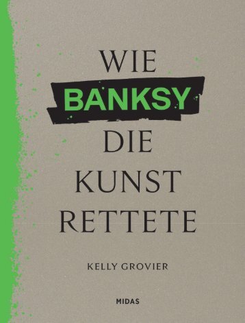 Leseprobe zum Buch »Wie BANKSY die Kunst rettete«