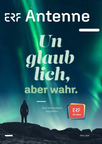 ERF Antenne 0910|2024 Unglaublich