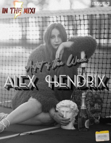 In The Mix Weekly - Issue #3
