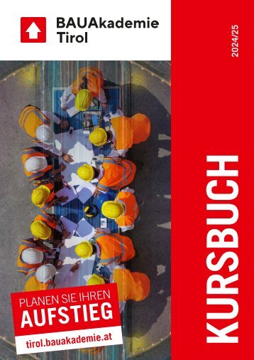BAUAkademie Tirol Kursbuch 2024-2025