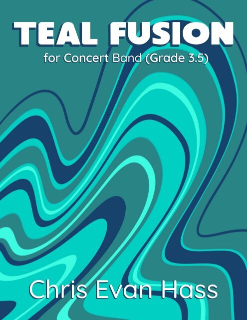 Teal Fusion - Score