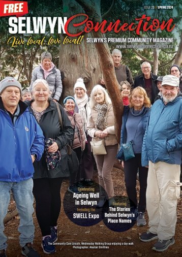 Selwyn Connection Magazine Issue 20 - Spring 2024