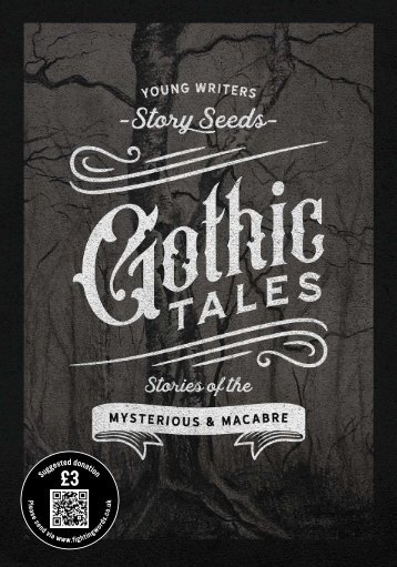 Story Seeds Gothic Tales: Stories of the Mysterious & the Macabre