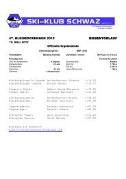 47. BLEIBERGRENNEN 2012 RIESENTORLAUF - Skiklub Schwaz