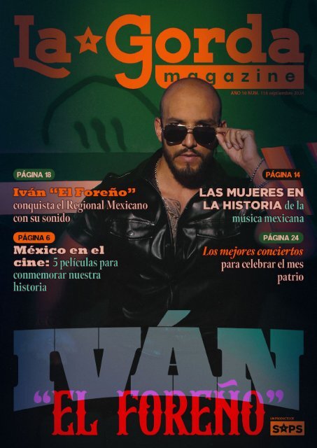 La Gorda Magazine Año 10 Edición Número 116 Septiembre 2024 Portada: Iván "El Foreño" 