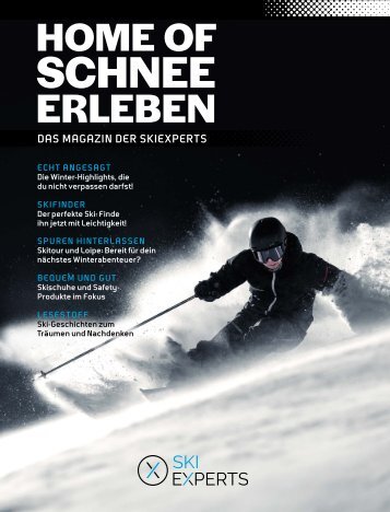 SchneeErleben 2024/2025  – SKI EXPERTS Wintermagazin