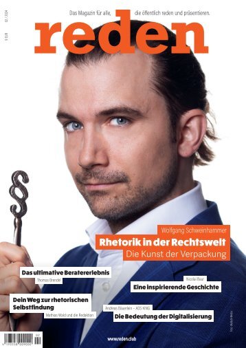 Rhetorik Magazin "reden" präsentieren, begeistern – Ausgabe 16