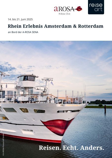 Rhein Erlebnis Amsterdam & Rotterdam an Bord der A-ROSA SENA 2025