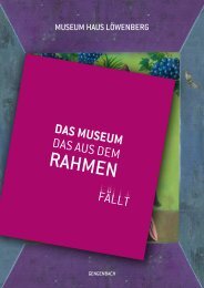 Museum Haus Löwenberg - Das Museum das aus dem Rahmen fällt