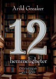 12 hemmeligheter - om å lede seg selv og å la seg lede