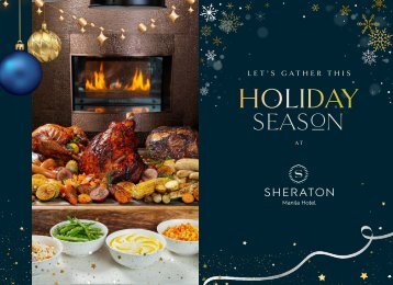 Let's Gather this Holiday Season at Sheraton Manila Hotel