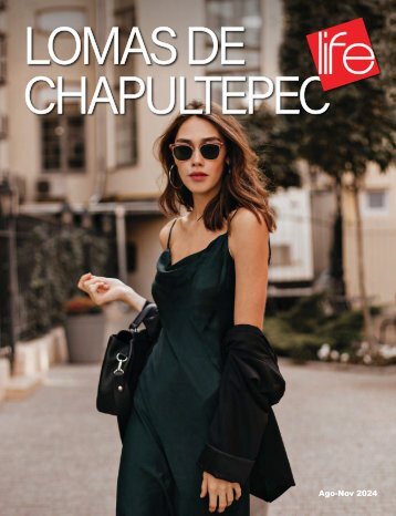 Lomas de Chapultepec Life
