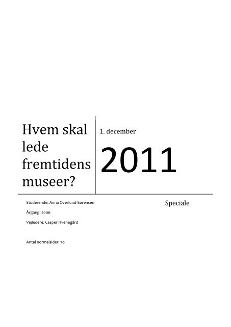 Hvem skal lede fremtidens museer? - Forskning - IVA