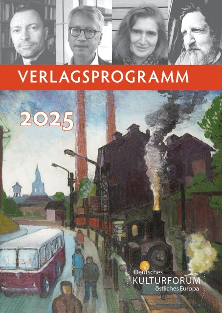 Verlagsprogramm des Deutschen Kulturforums östliches Europa 2025