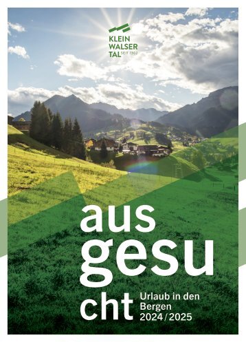 "ausgesucht" Kleinwalsertal - Urlaub in den Bergen 2024/2025
