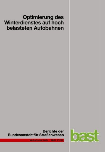 Optimierung des Winterdienstes auf hoch belasteten Autobahnen