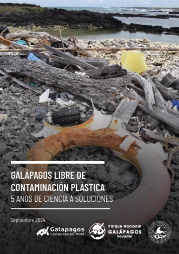Galápagos Libre de Contaminación Plástics: 5 Años de Ciencia a Soluciones