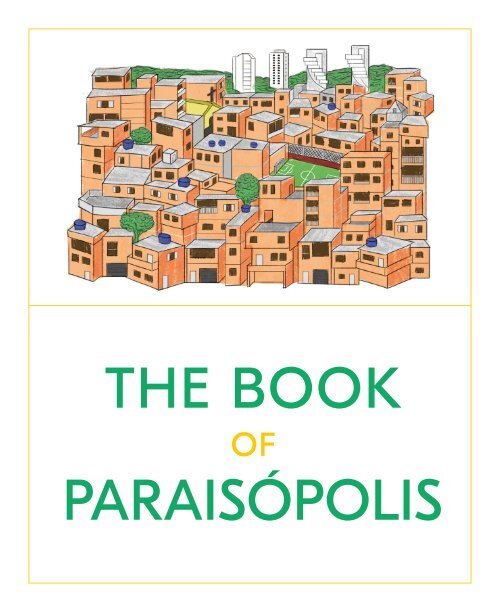 The book of Paraisópolis