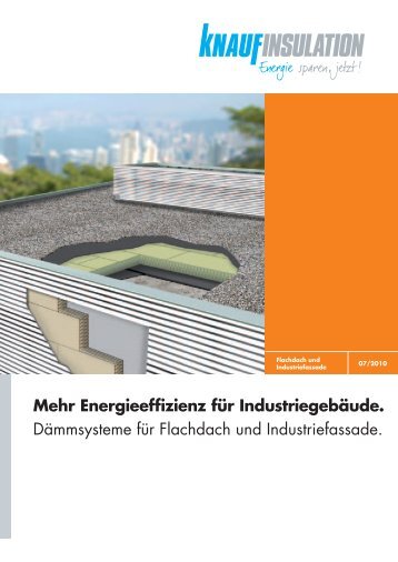 Flachdach und Industriefassade - Knauf Insulation