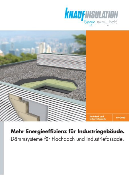 Flachdach und Industriefassade - Knauf Insulation