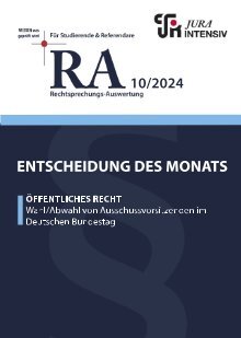 RA 10/2024 - Entscheidung des Monats