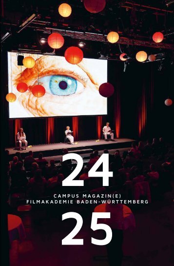 Filmakademie Baden-Württemberg Campus Magazin 24/25
