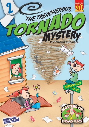 The Treacherous Tornado Mystery