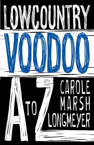 Lowcountry Voodoo A to Z 