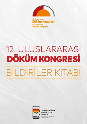 12. Uluslararası Döküm Kongresi Bildiriler Kitabı 2024