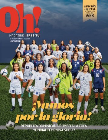 Oh! Magazine - Portada digital - ¡Vamos por la gloria! 27/9/2024