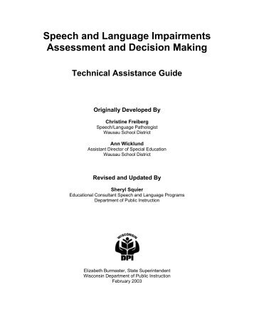 Speech and Language Impairments Assessment and Decision Making