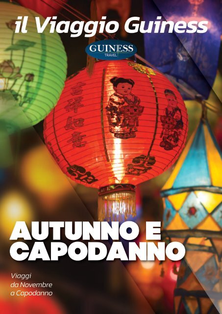 Autunno e Capodanno 2024-2025 - Guinesstravel