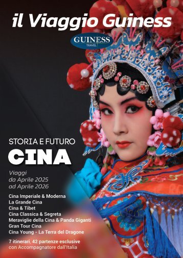 Storia e futuro - Cina 2025-2026 - Guinesstravel