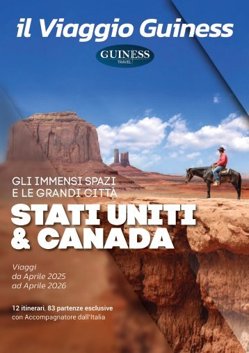 Gli immensi spazi e le grandi città - Stati Uniti & Canada 2025-2026 - Guinesstravel