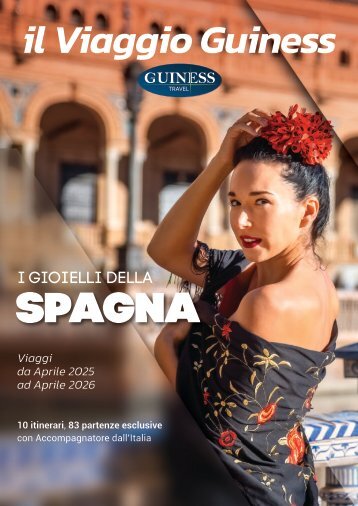 I gioielli della Spagna 2025-2026 - Guinesstravel