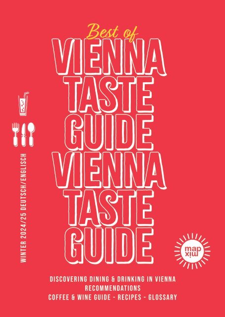 Vienna Taste Guide – Discover Vienna’s Best Dining Spots