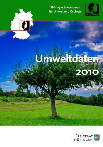 Umweltdaten 2010 - Thüringer Landesanstalt für Umwelt und ...