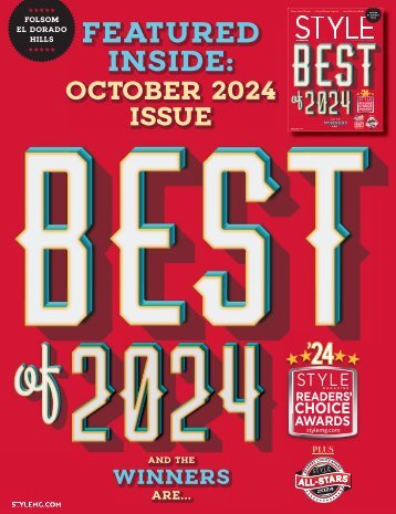 STYLE MAGAZINE - OCTOBER 2024 - READERS CHOICE AWARD WINNERS - ALL-STARS - FOLSOM EL DORADO HILLS ONLY