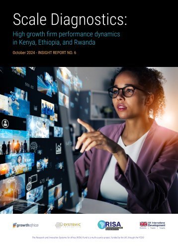 Scale Diagnostics: High growth firm performance dynamics in Kenya, Ethiopia, and Rwanda