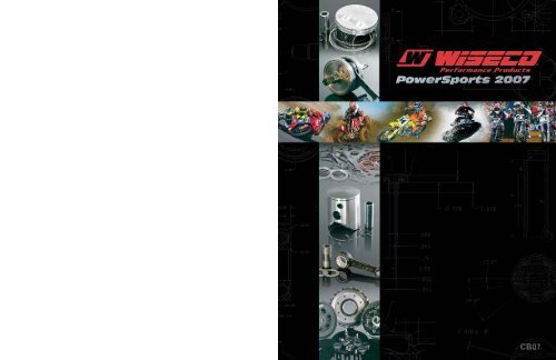 Wiseco - 2007 Complete Powersports Catalog
