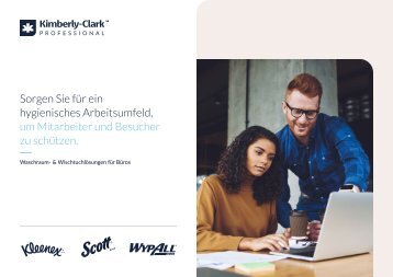 Kimberly Clark Professional - Waschraum- & Wischtuchlösungen für Büros